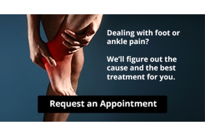 We Can Treat Your Foot or Ankle Pain